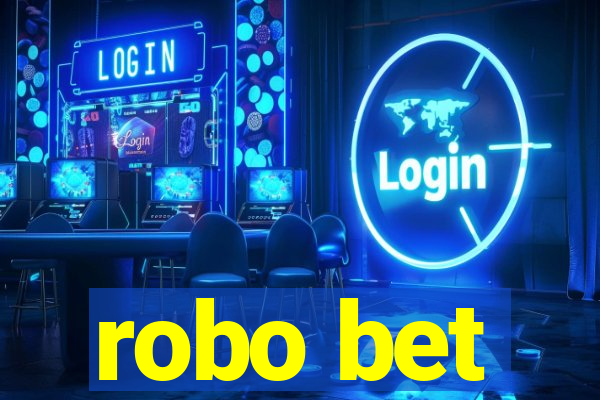 robo bet